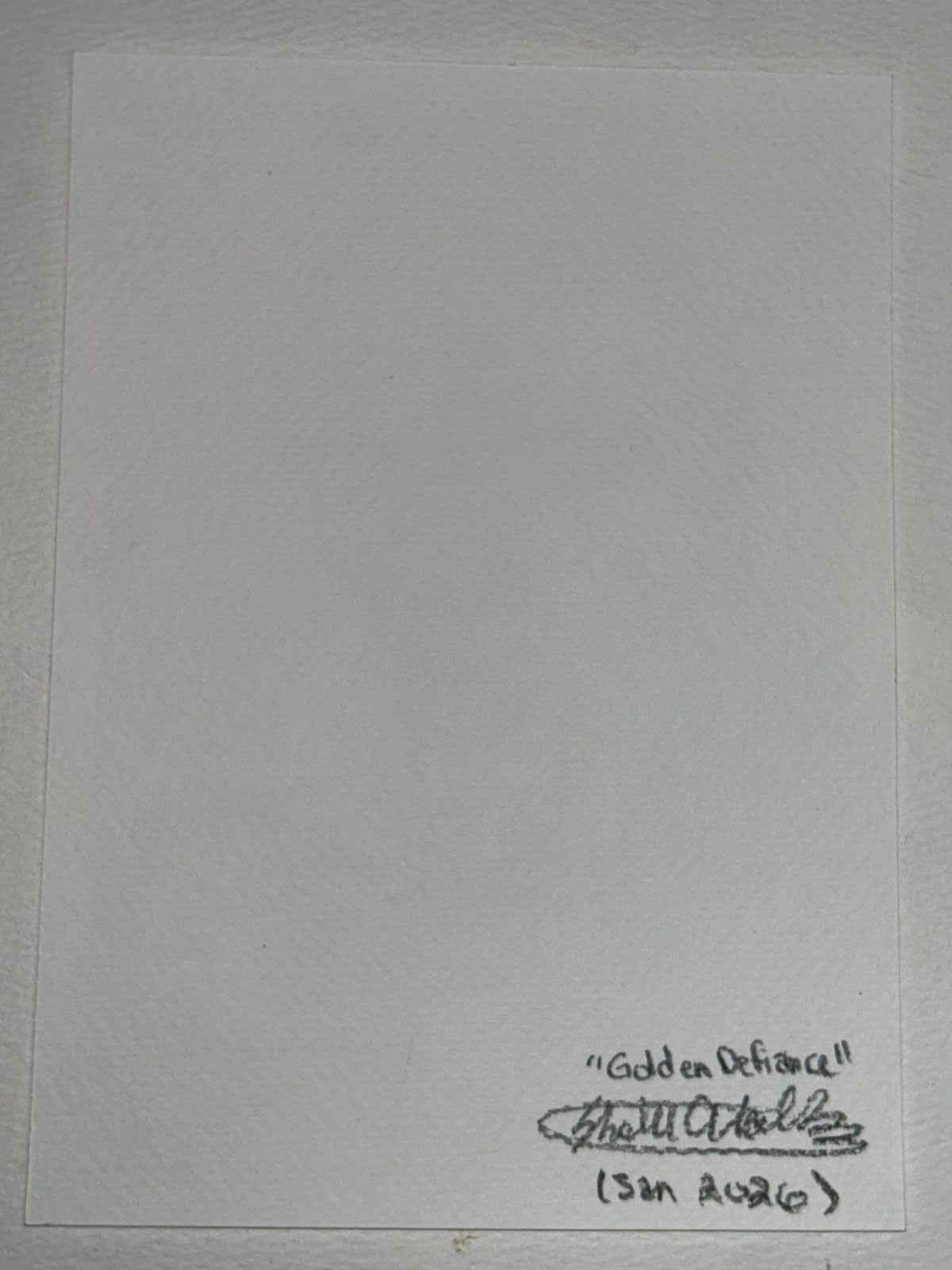 Back of Golden Defiance art print showing the handwritten title, artist signature, and date