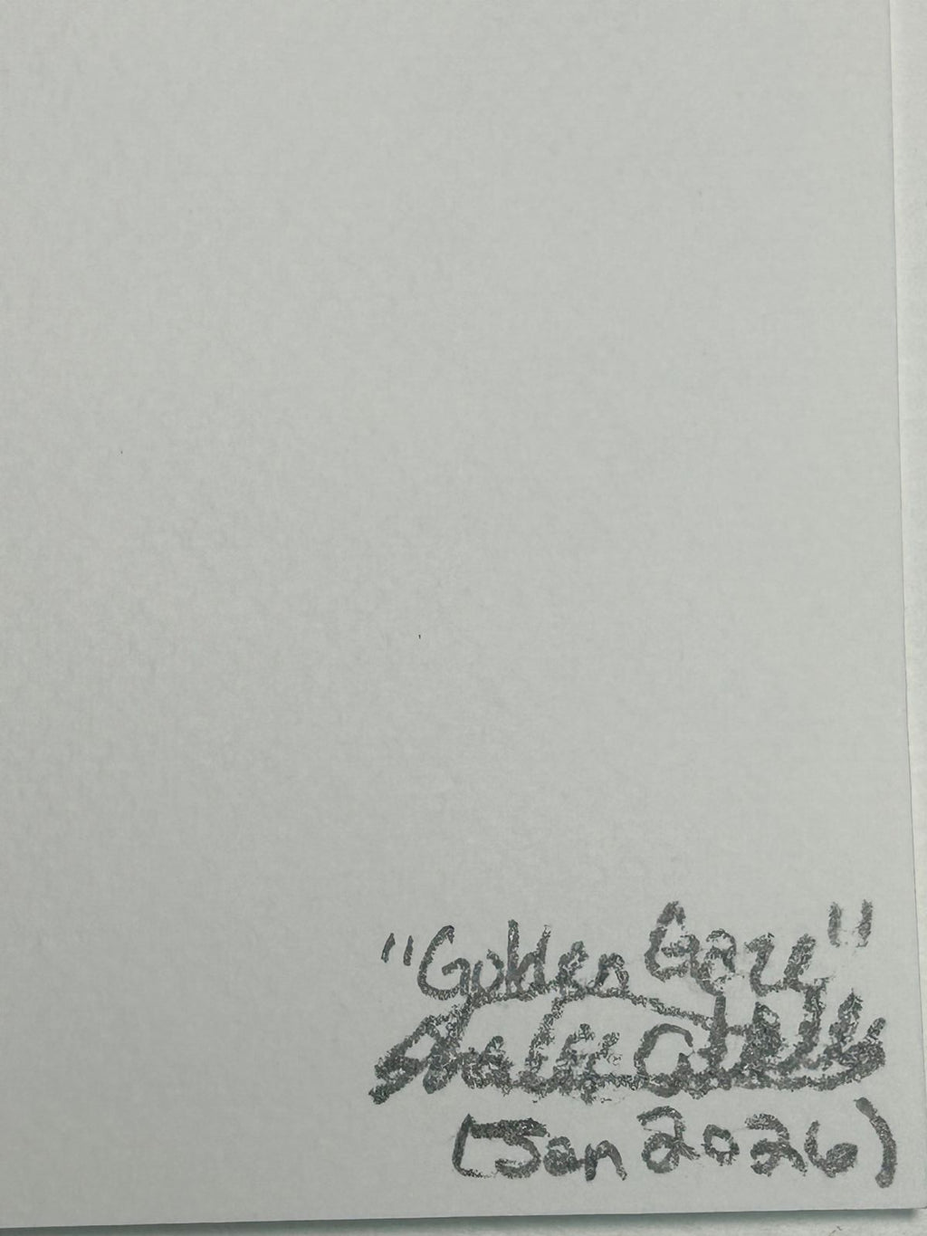 Back of Golden Gaze 5x7 art print showing the handwritten title, artist signature, and date