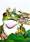I Said What I Said 5x7 art print featuring a crowned green frog holding a wooden sign