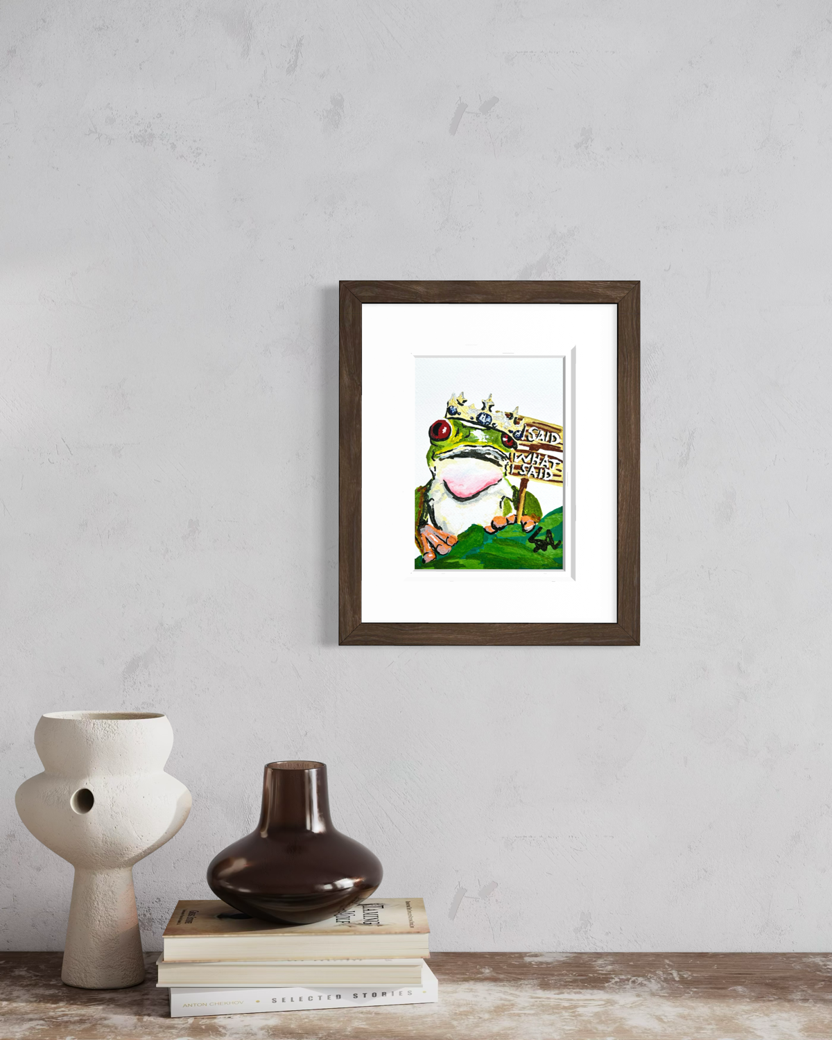 I Said What I Said 5x7 frog art print displayed framed on a wall