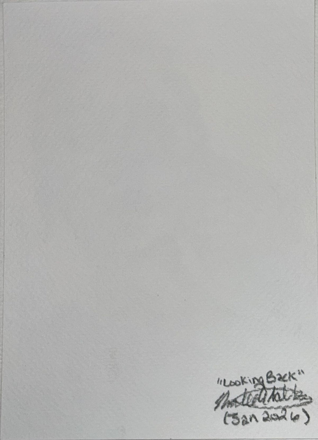 Back of Looking Back art print showing the title, artist signature, and January 2026 date