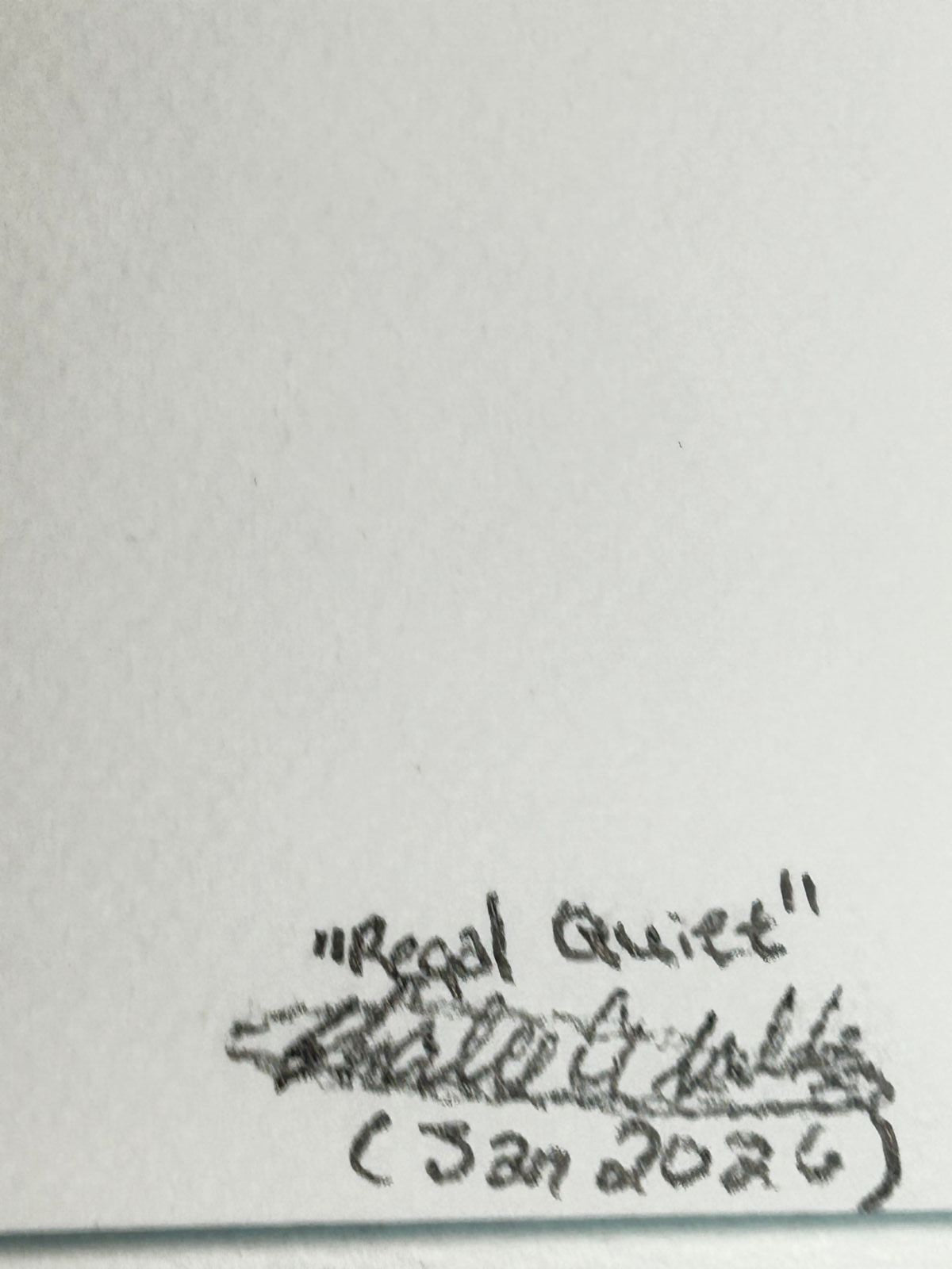 Back of Regal Quiet 5x7 art print showing the artwork title, artist signature, and January 2026 date